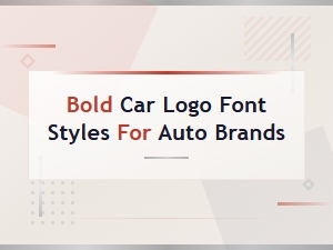 Bold Car Logo Font Styles for Auto Brands and Automotive Design
