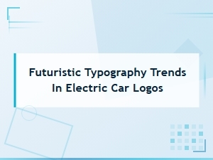 Futuristic Typography Trends Shaping Electric Car Logo Design